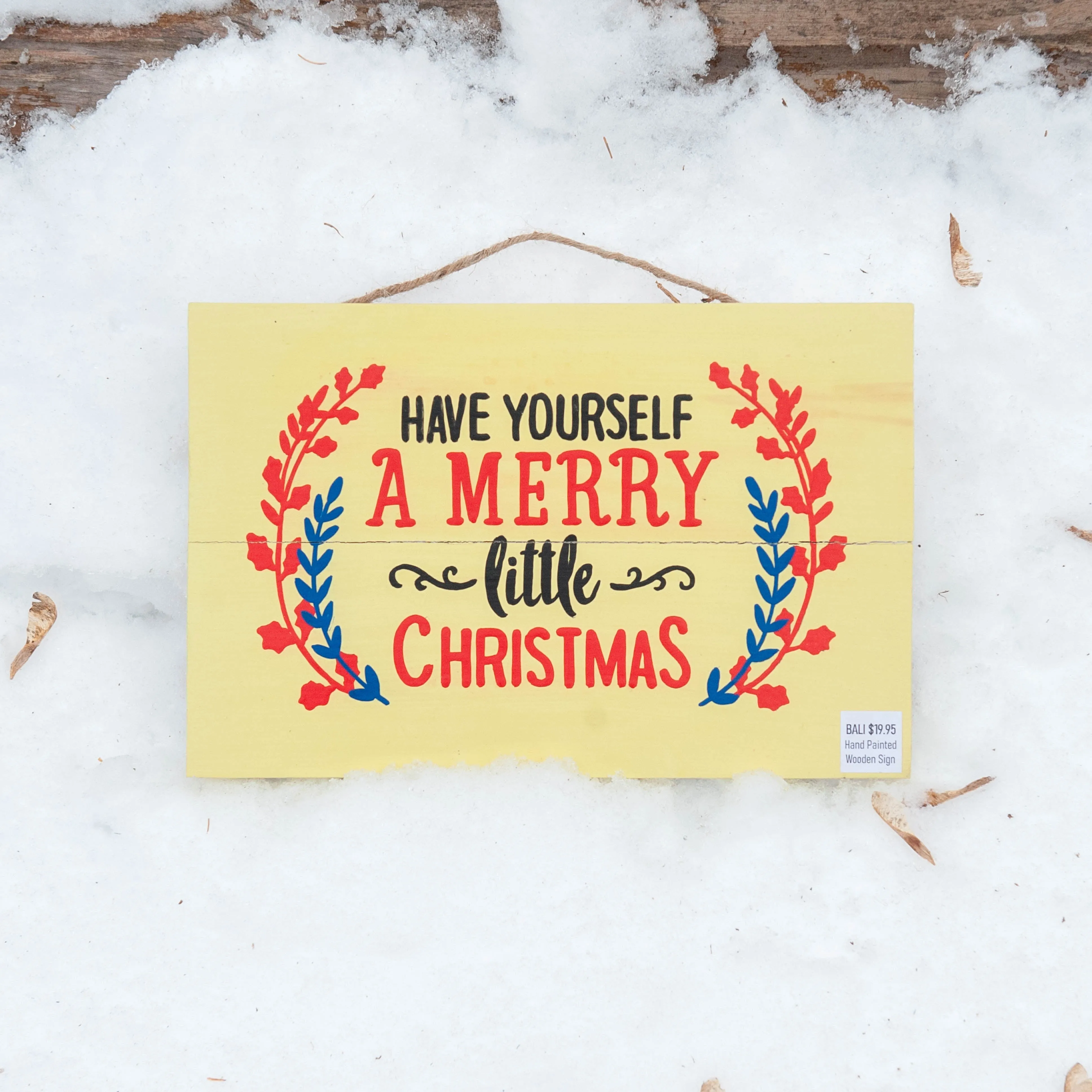 "Have Yourself a Merry Little Christmas" Small Wooden Sign